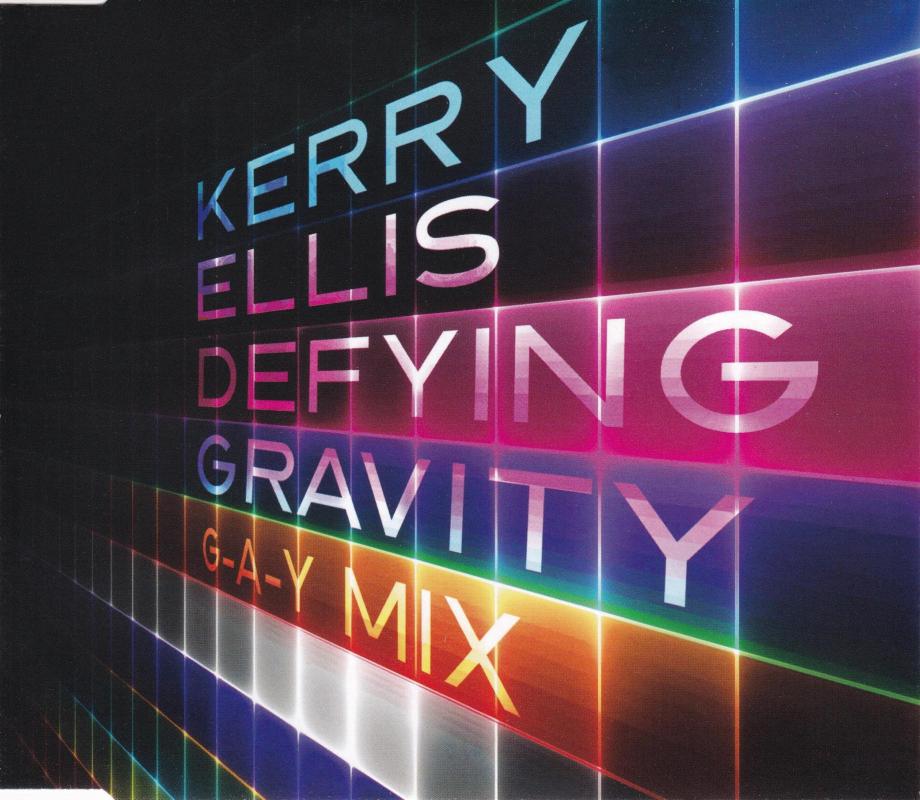 Kerry Ellis 'Defying Gravity' G-A-Y Remix CD front sleeve
