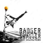 Artful Badger 'Badger Swagger'