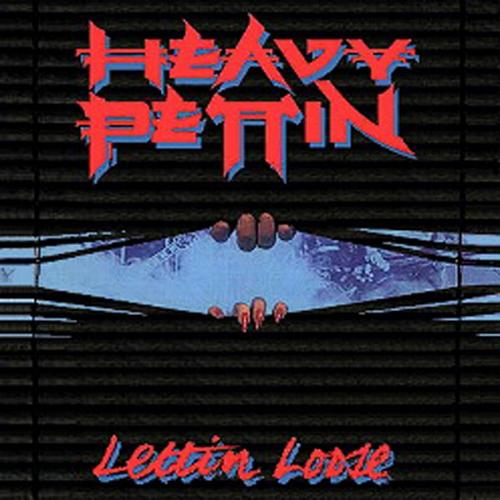Heavy Pettin' 'Lettin' Loose' UK LP front sleeve
