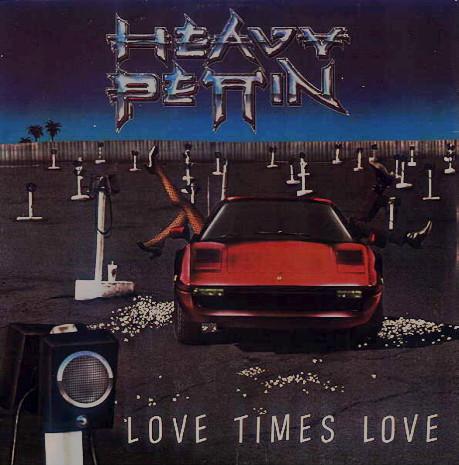 Heavy Pettin' 'Love Times Love' UK 7" front sleeve