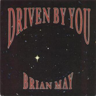Brian May 'Driven By You' UK 7" front sleeve