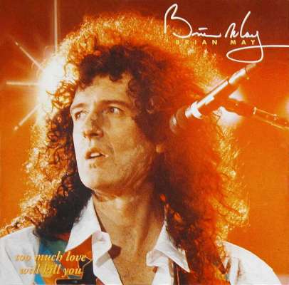 Brian May 'Too Much Love Will Kill You' UK 7" front sleeve
