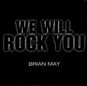 Brian May 'We Will Rock You' French 7" promo front sleeve