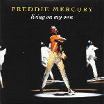 Freddie Mercury 'Living On My Own (remix)'