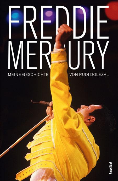'Freddie Mercury - Meine Geschichte' front sleeve