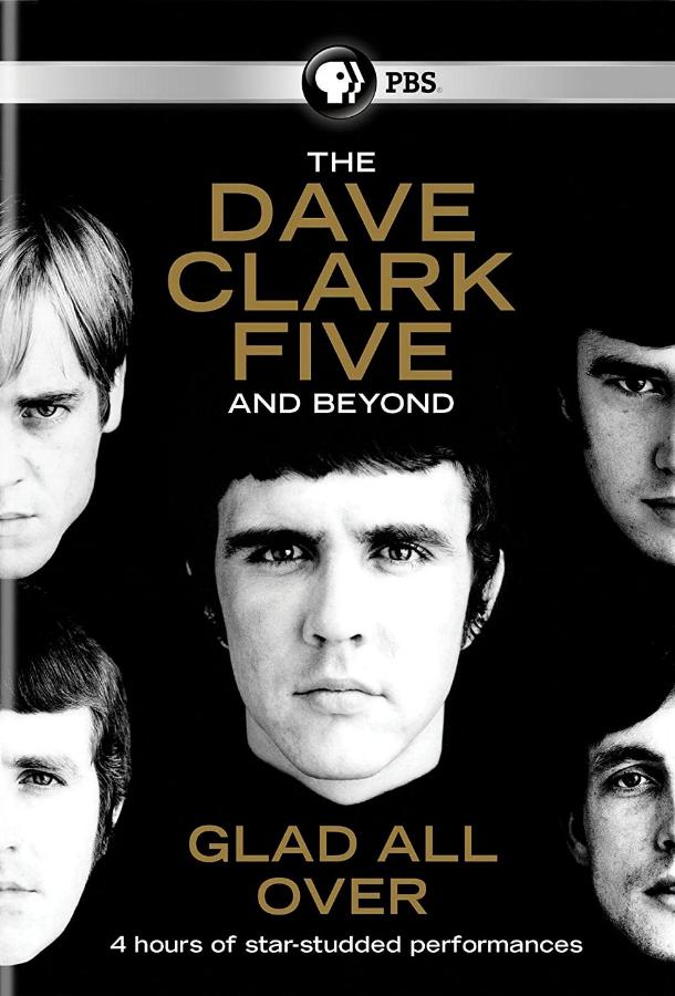 'The Dave Clark Five And Beyond - Glad All Over' US DVD front sleeve