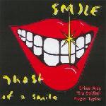 Smile 'Ghost Of A Smile'