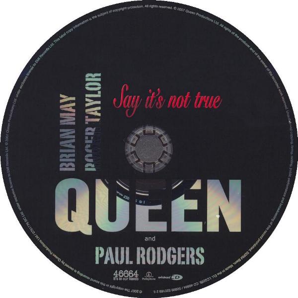 Queen + Paul Rodgers 'Say It's Not True' UK CD disc