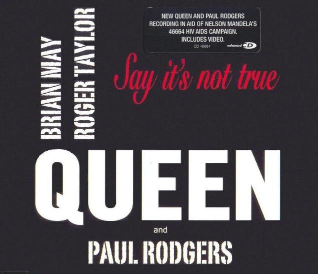 Queen + Paul Rodgers 'Say It's Not True' UK CD front sleeve with sticker