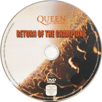 Queen + Paul Rodgers 'Return Of The Champions' UK DVD disc