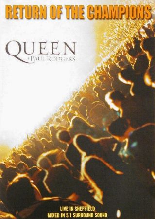 Queen + Paul Rodgers 'Return Of The Champions' UK DVD front sleeve