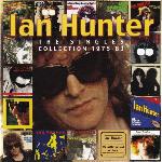 Ian Hunter 'The Singles Collection 1975-83'