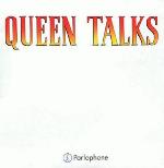 Queen 'Queen Talks'