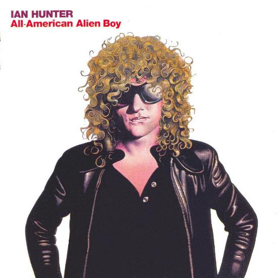 Ian Hunter 'All American Alien Boy' UK CD front sleeve