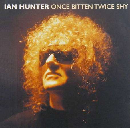 Ian Hunter 'Once Bitten Twice Shy' UK CD booklet front sleeve