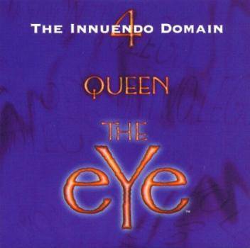Queen 'Queen The Eye' The Innuendo Domain