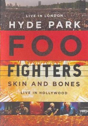 Foo Fighters 'Hyde Park - Skin & Bones' UK DVD front sleeve