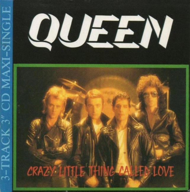 Queen 'Crazy Little Thing Called Love' UK CD front sleeve