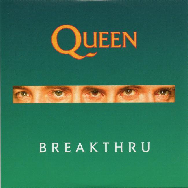 Queen 'Breakthru'