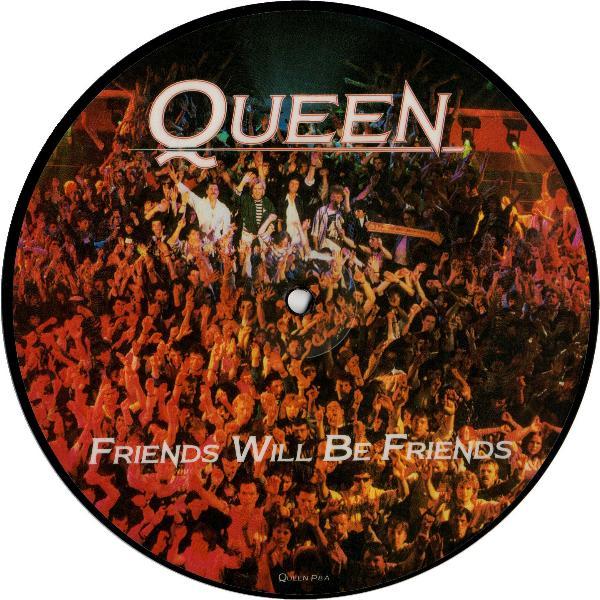 Queen 'Friends Will Be Friends' UK 7" picture disc