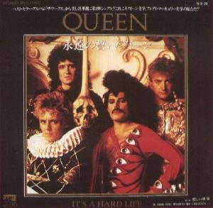 Queen 'It's A Hard Life' Japanese 7" front sleeve