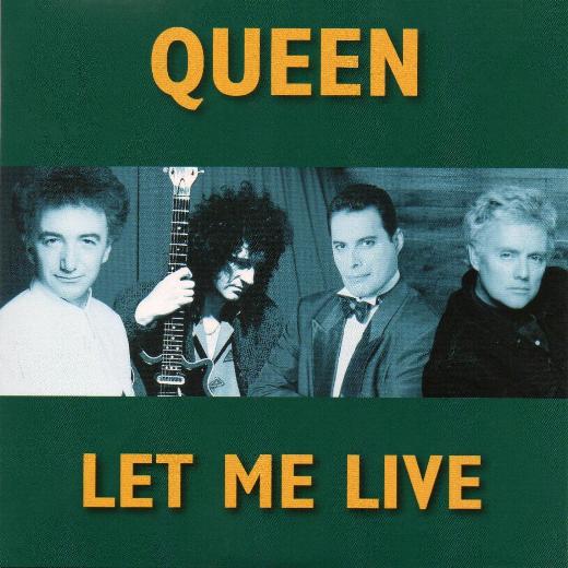 Queen 'Let Me Live'