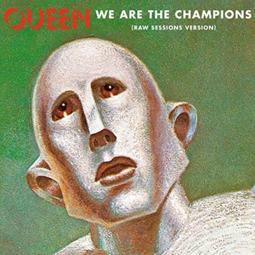 Queen 'We Are The Champions (raw sessions)' download artwork