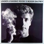 Roger Daltrey 'Under A Raging Moon'