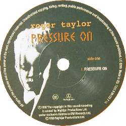 Roger Taylor 'Pressure On' UK 7" label