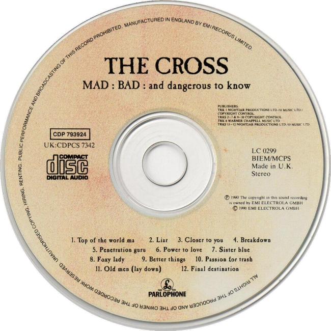 The Cross 'Mad, Bad And Dangerous To Know' UK CD disc